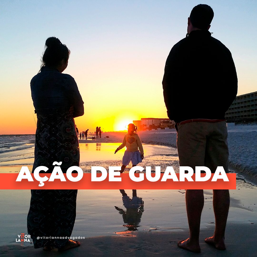 AÇÃO DE GUARDA